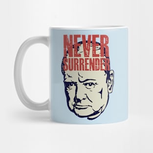 Winston Churchill - Never Surrender Quote Mug